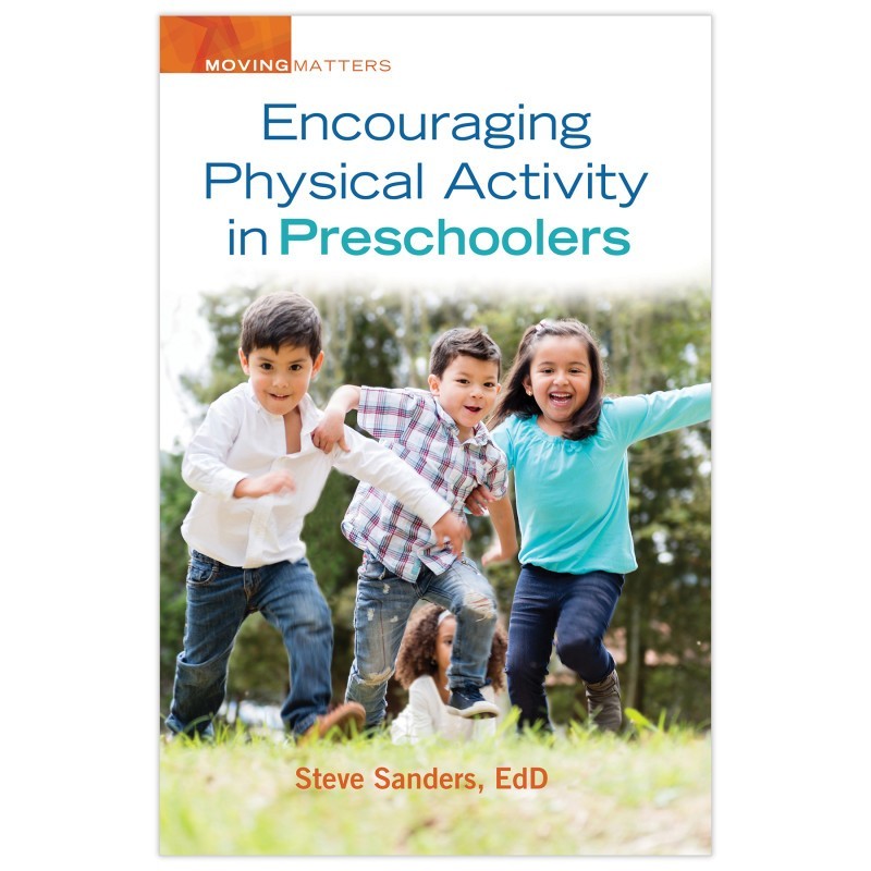 Gryphon House Encouraging Physical Activity in Preschoolers