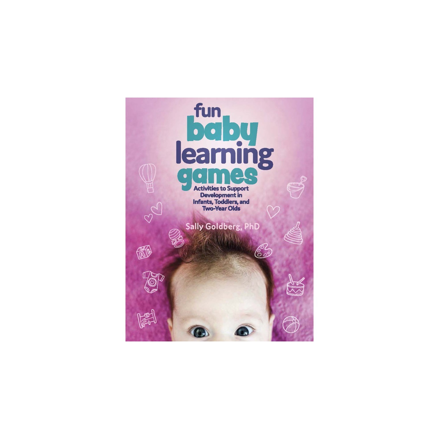 Gryphon House Fun Baby Learning Games