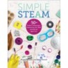 Gryphon House Simple STEAM: 50+ Science Technology Engineering Art Math Activities for Ages 3 to 6