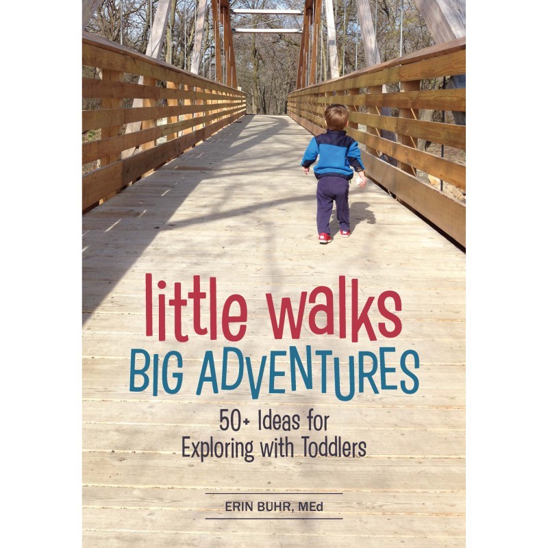 Gryphon House Little Walks Big Adventures