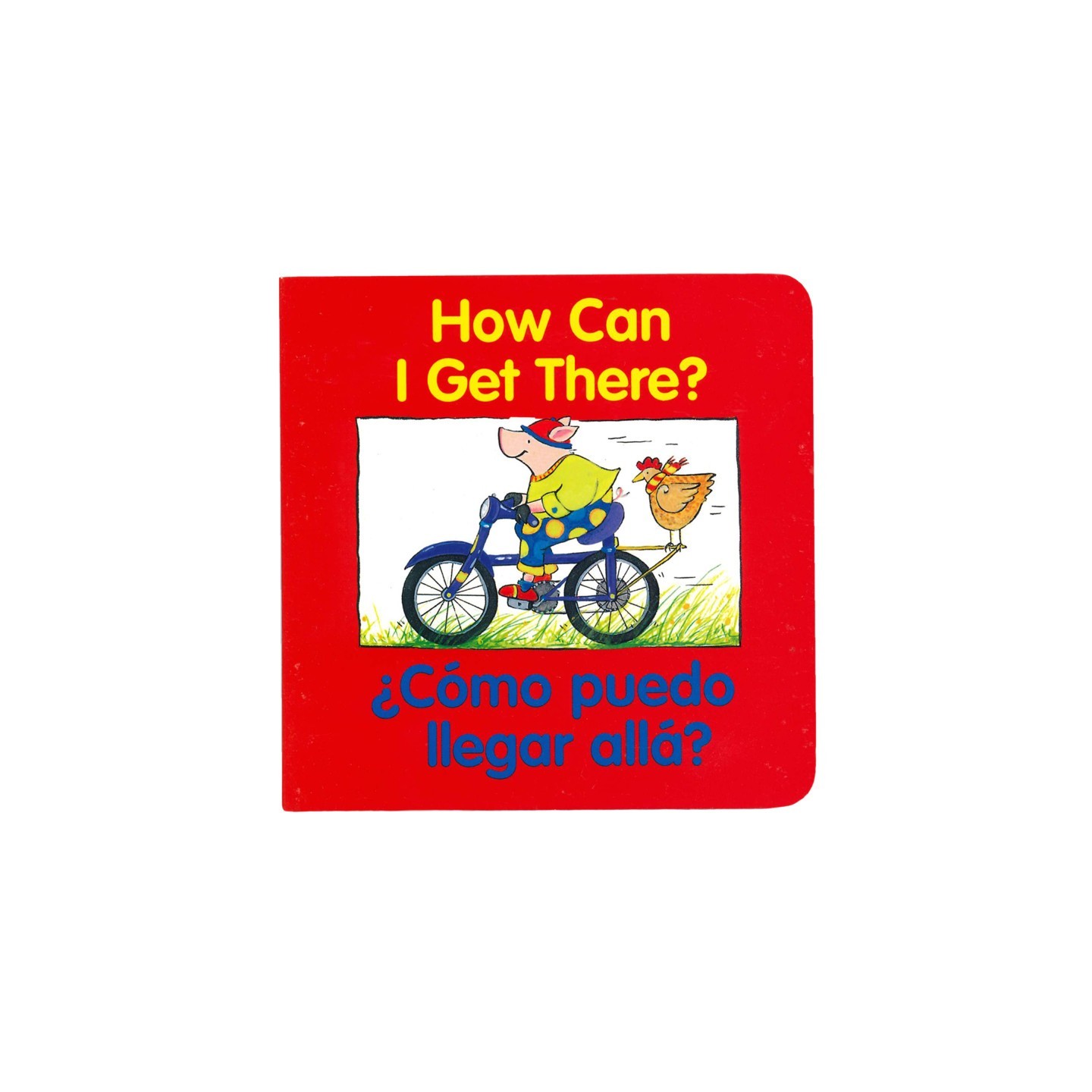 HarperCollins How Can I Get There?, ¿cómo Puedo Llegar Allá? Bilingual Board Book