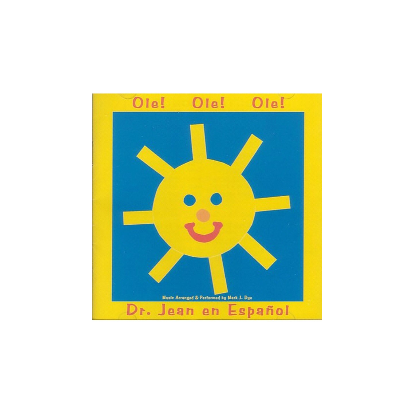 Melody House Ole! Ole! Ole! Dr. Jean in Spanish CD