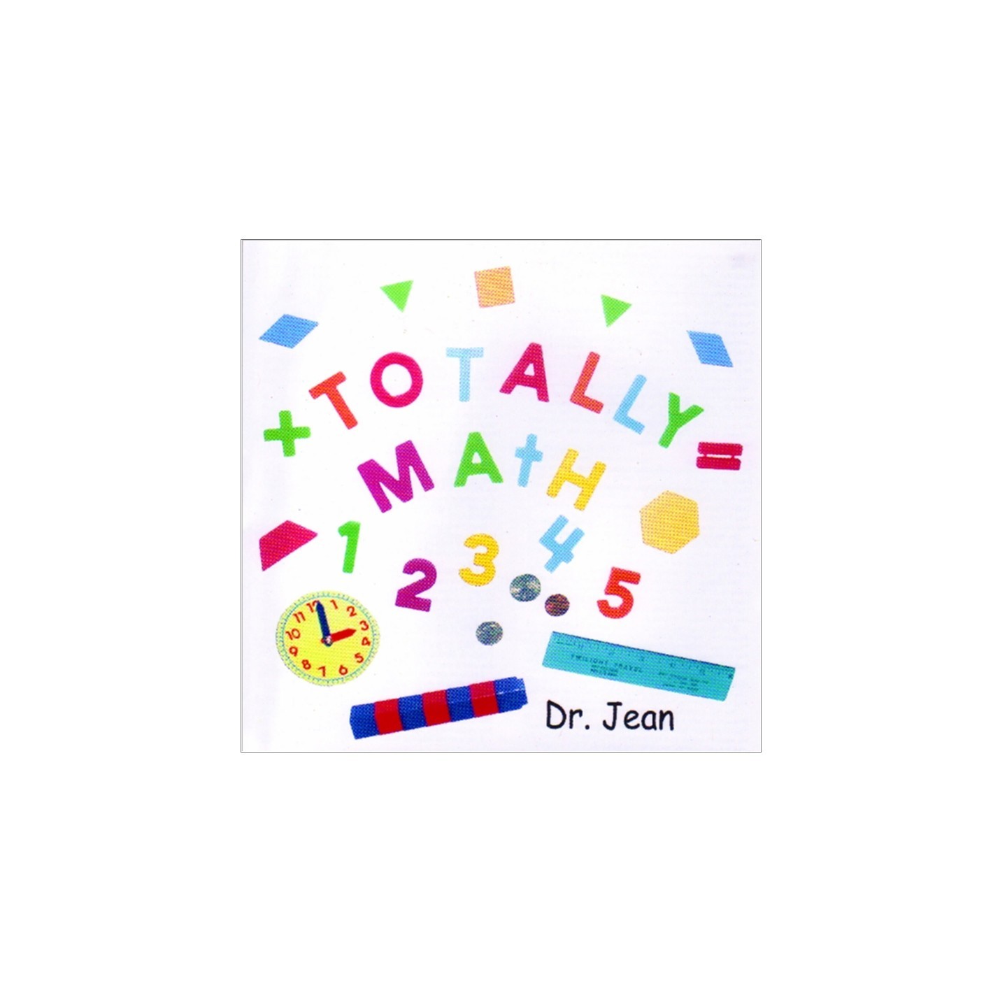 Melody House Dr. Jean: Totally Math CD