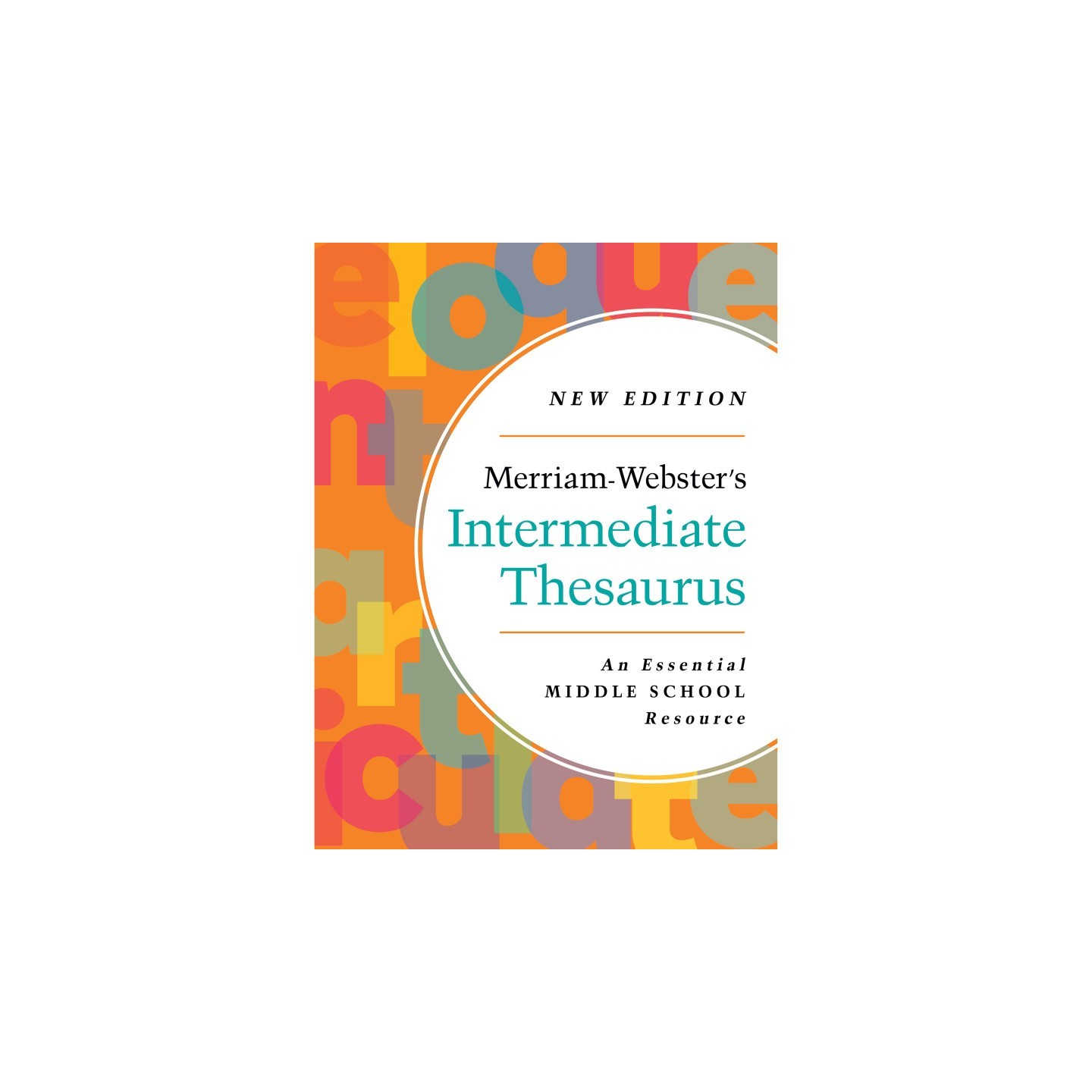 Merriam-Webster Merriam-Webster's Intermediate Thesaurus