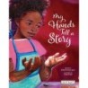 Reycraft Books My Hands Tell a Story