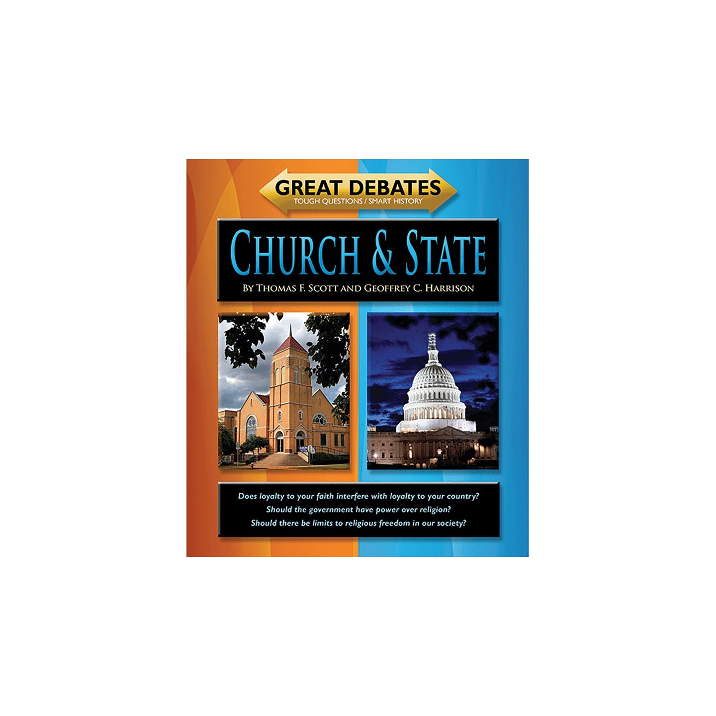 Norwood House Press Great Debates: Church and State