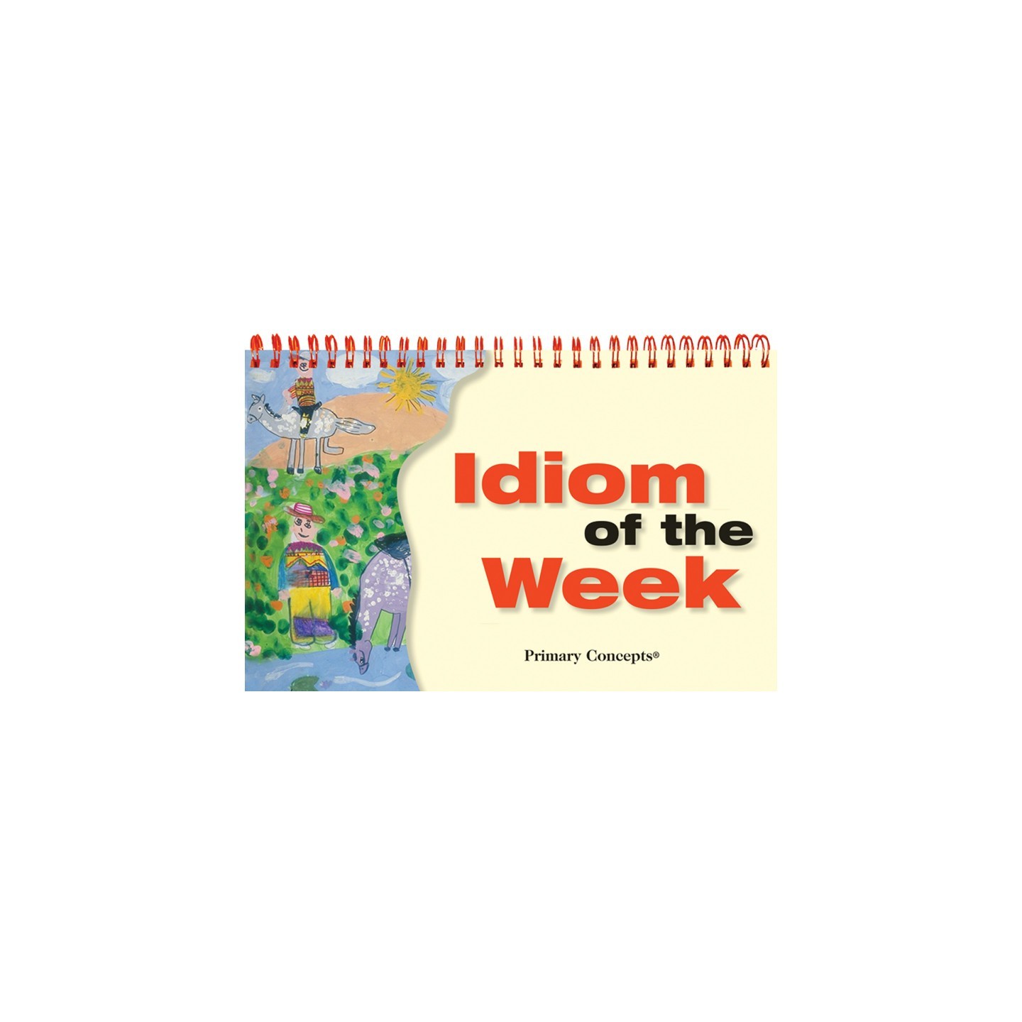 Primary Concepts™ Idiom Of The Week Flip Chart