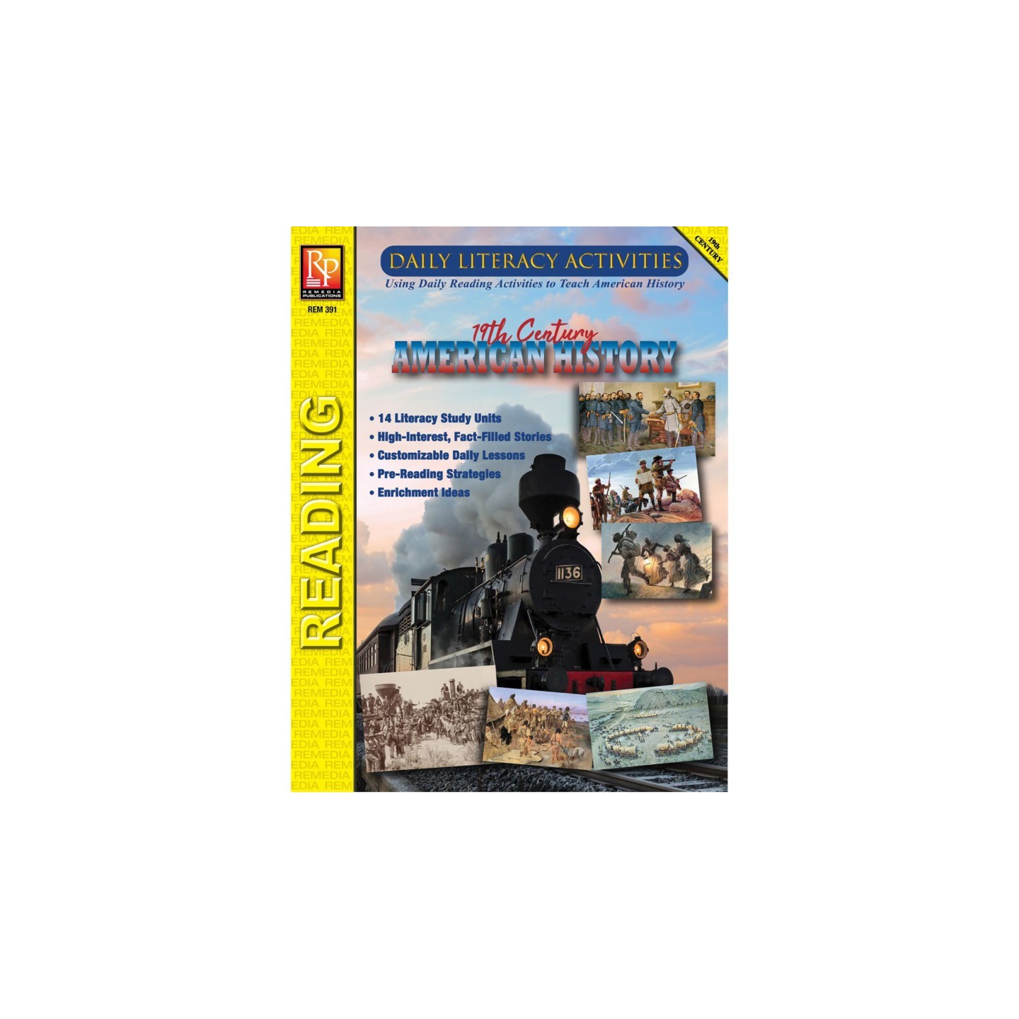 Remedia Publications Daily Literacy Activities: 19th Century American History Reading