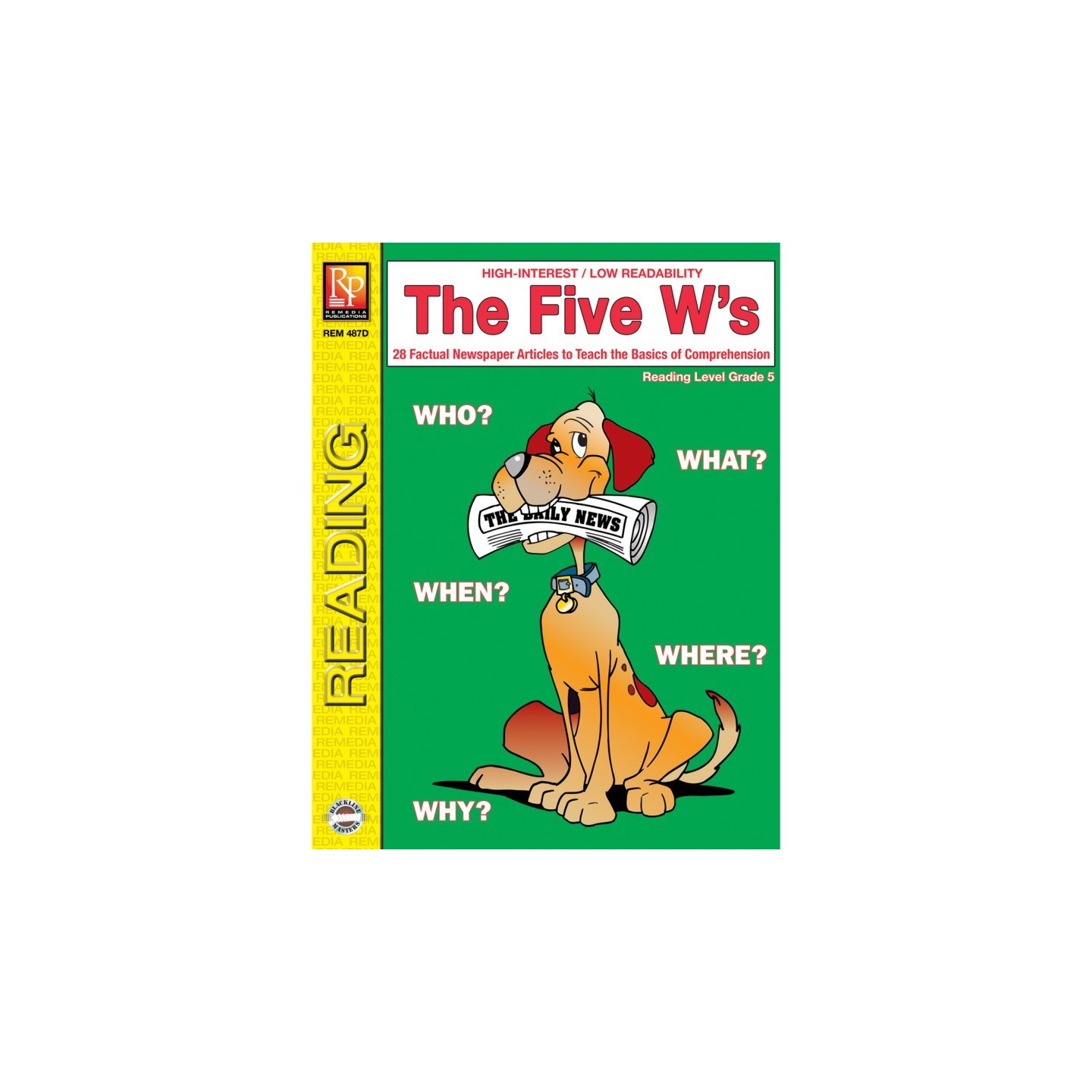 Remedia Publications The Five W’s Book, Reading Level 5