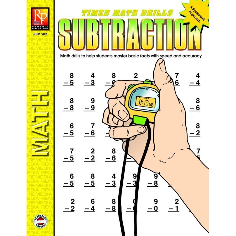 Remedia Publications Timed Math Drills: Subtraction Workbook