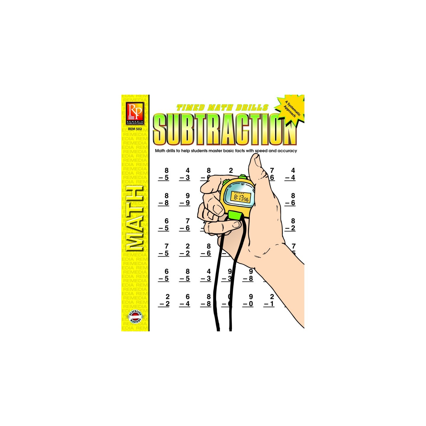 Remedia Publications Timed Math Drills: Subtraction Workbook