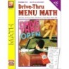 Remedia Publications Drive-Thru Menu Math: Multiply & Divide Money