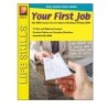 Remedia Publications Real-World Skills Series: Your First Job
