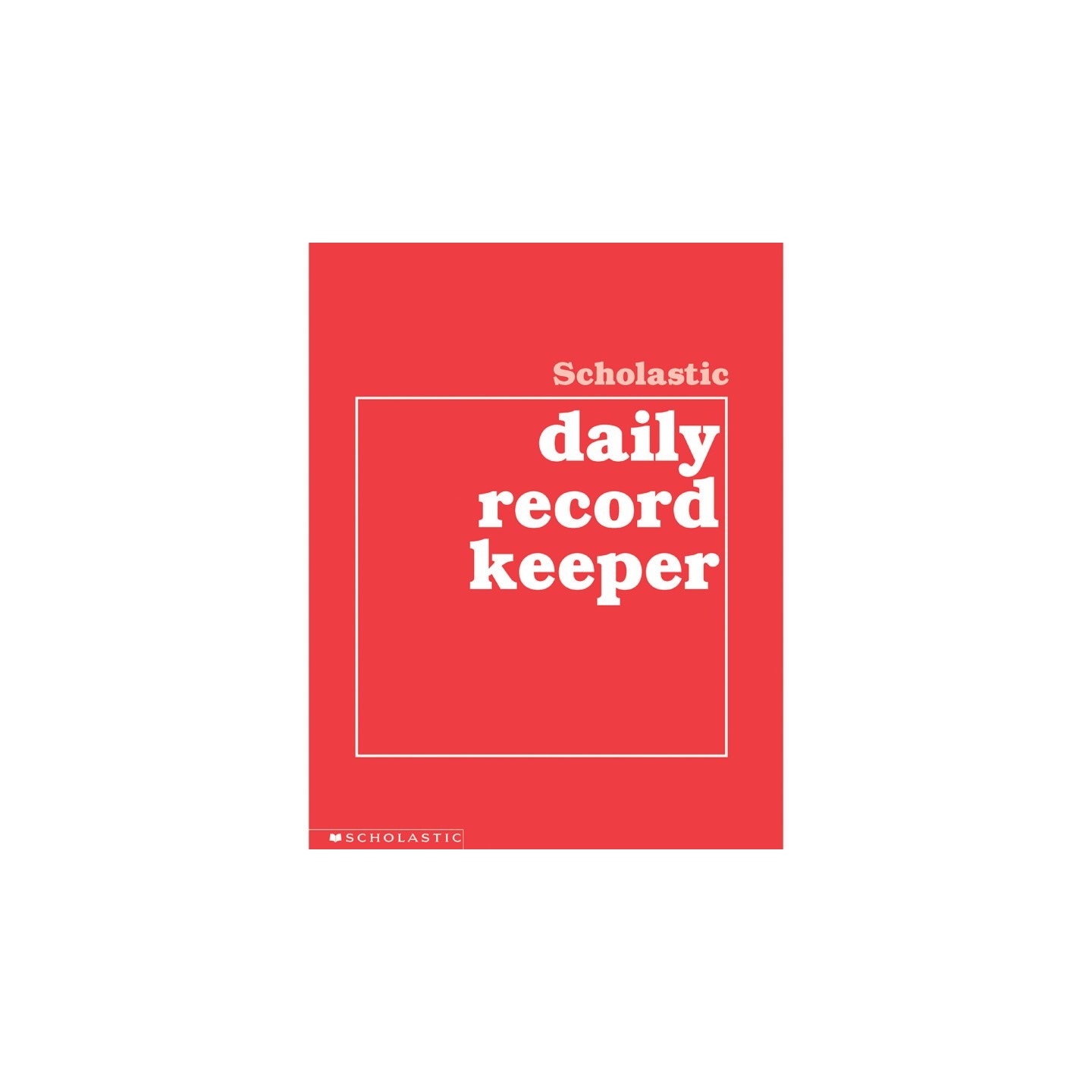 Scholastic Teaching Solutions Daily Record Keeper