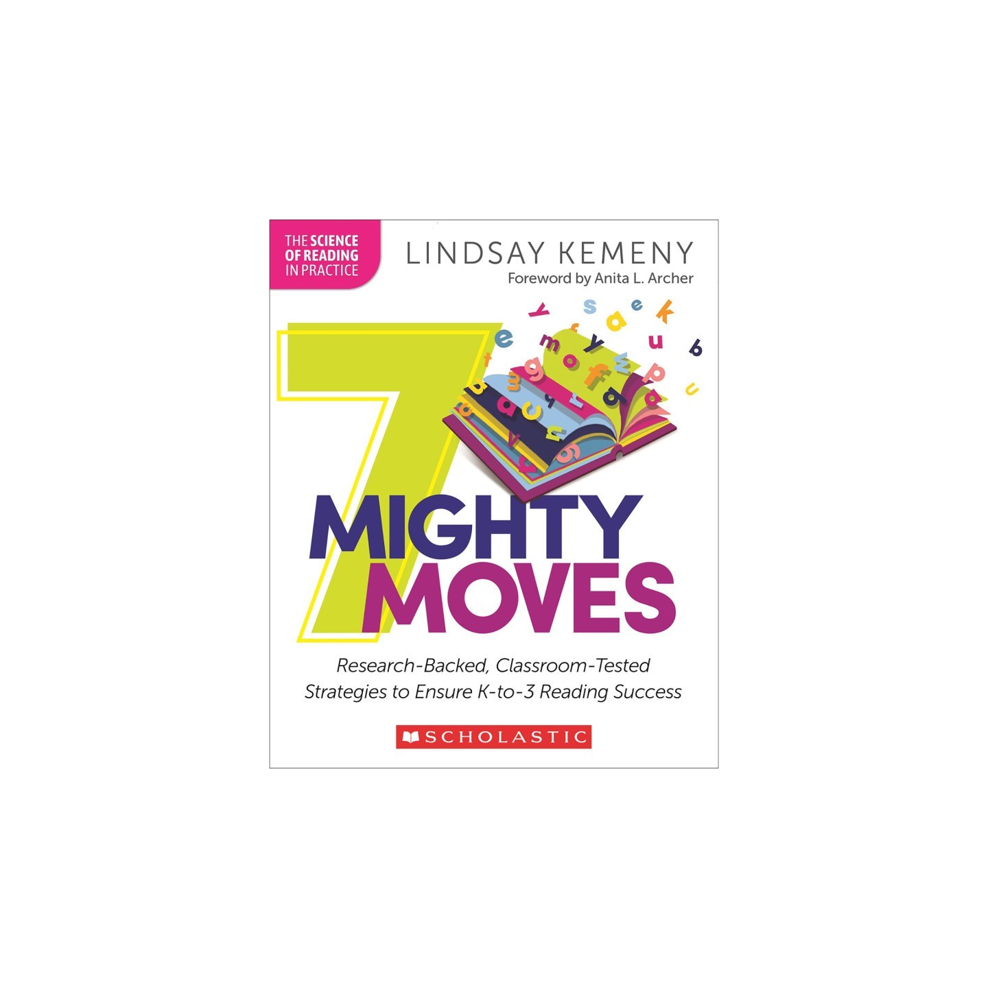 Scholastic Teaching Solutions 7 Mighty Moves