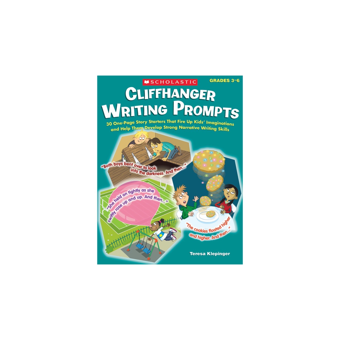 Scholastic Cliffhanger Writing Prompts