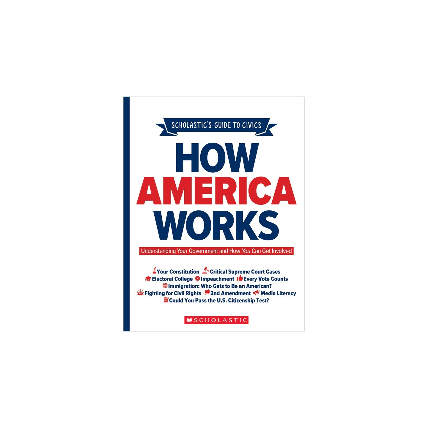 Scholastic Teaching Solutions How America Works