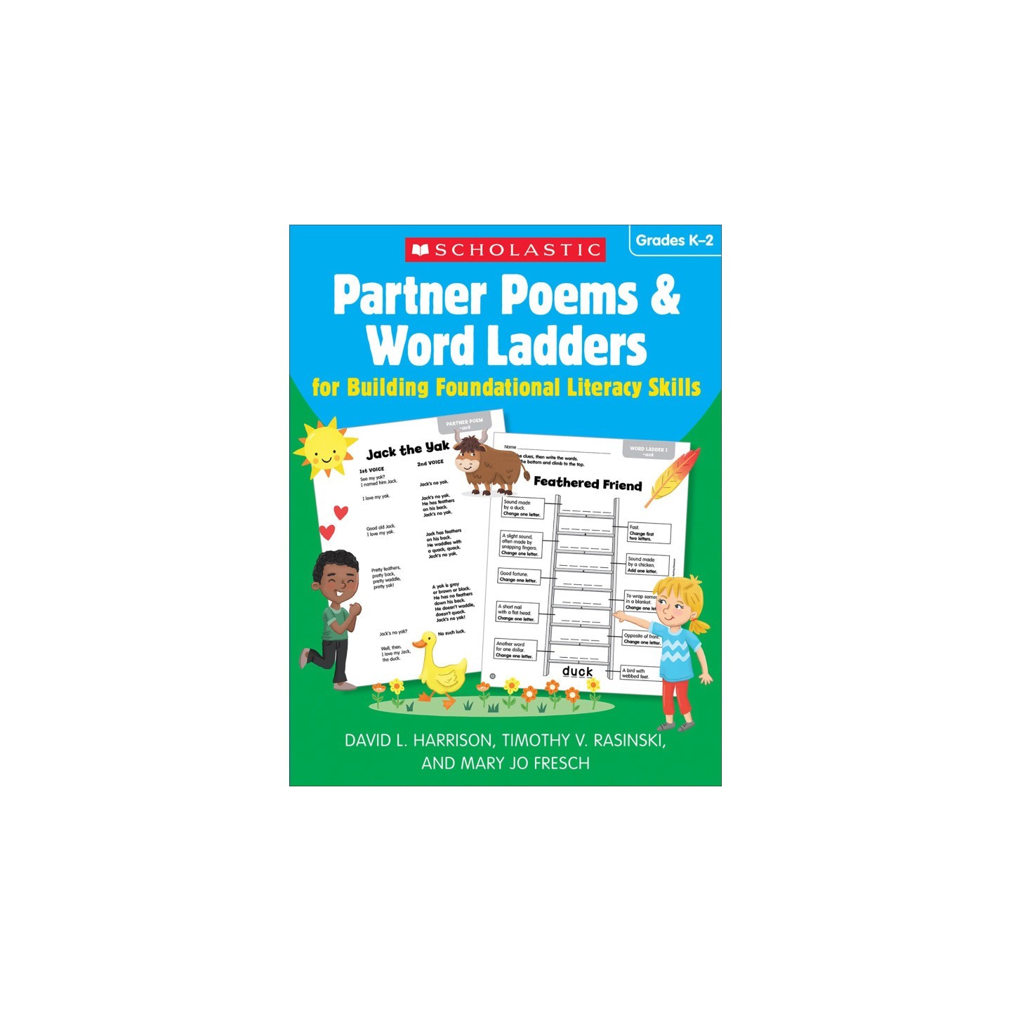 Scholastic Teaching Solutions Partner Poems & Word Ladders for Building Foundational Literacy Skills: Grades K–2