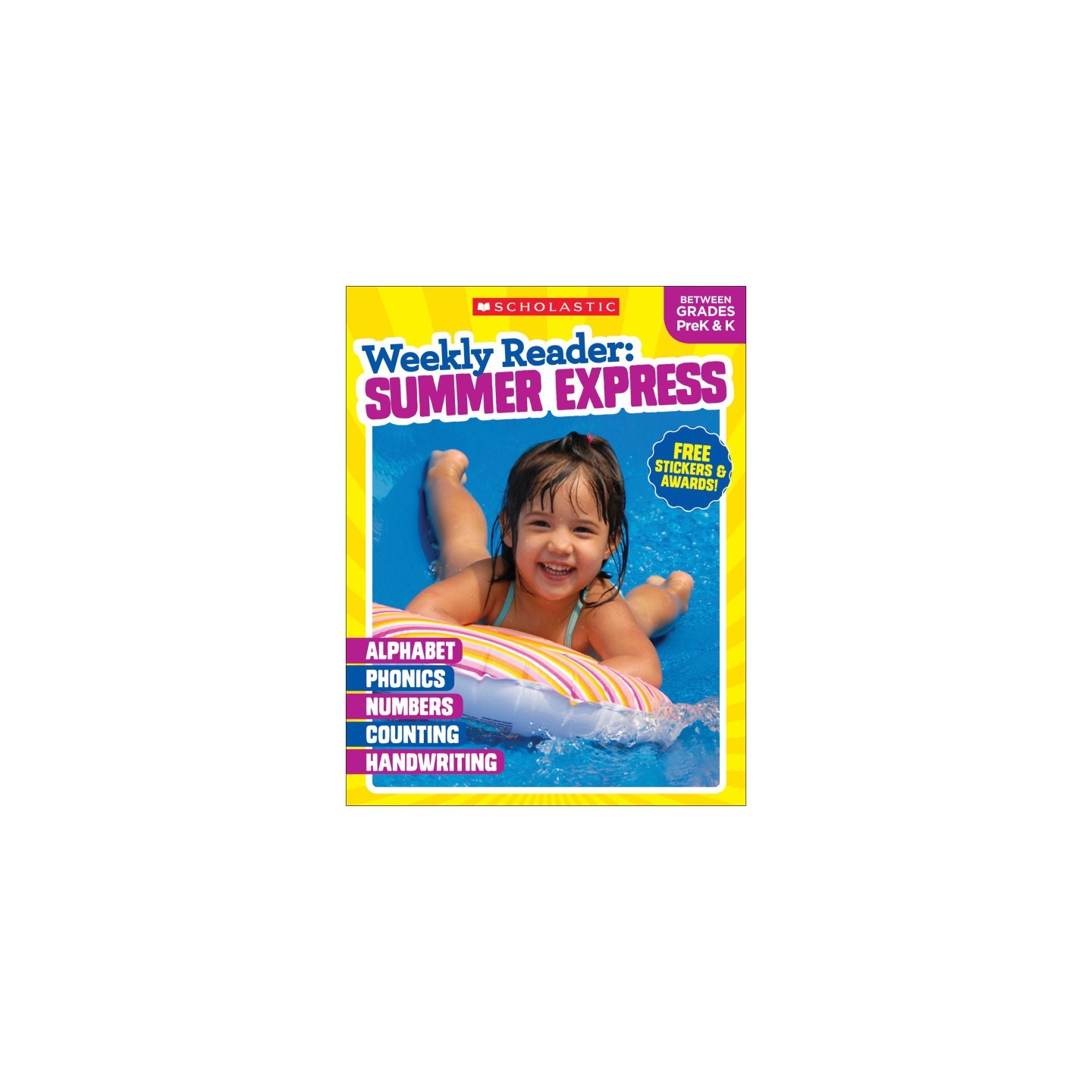 Scholastic Teaching Solutions Weekly Reader: Summer Express Workbook, Between Grades PreK & K