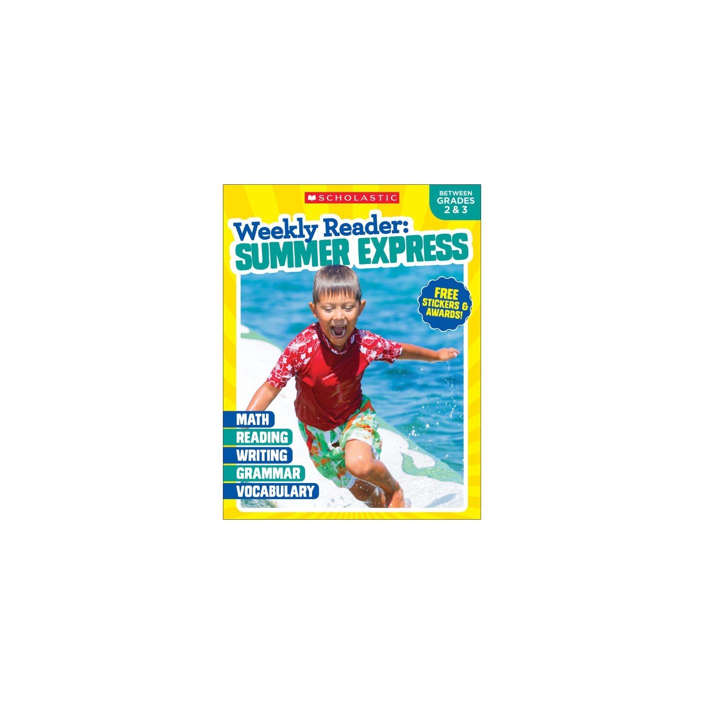 Scholastic Teaching Solutions Weekly Reader: Summer Express Workbook, Between Grades 2 & 3