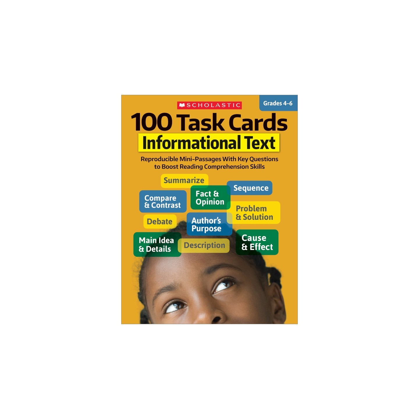 Scholastic Teaching Solutions 100 Task Cards: Informational Text, Grade 4-6