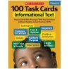 Scholastic Teaching Solutions 100 Task Cards: Informational Text, Grade 4-6