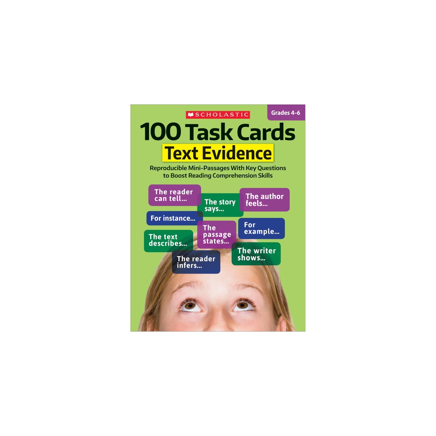 Scholastic Teaching Solutions 100 Task Cards: Text Evidence