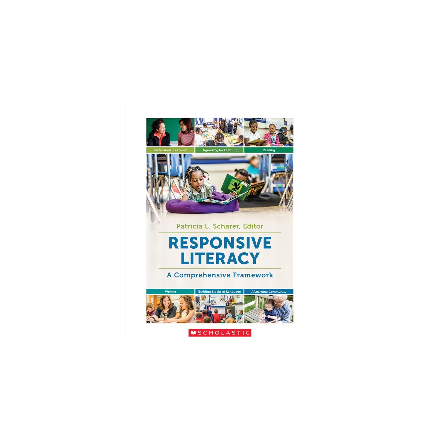 Scholastic Teaching Solutions Responsive Literacy