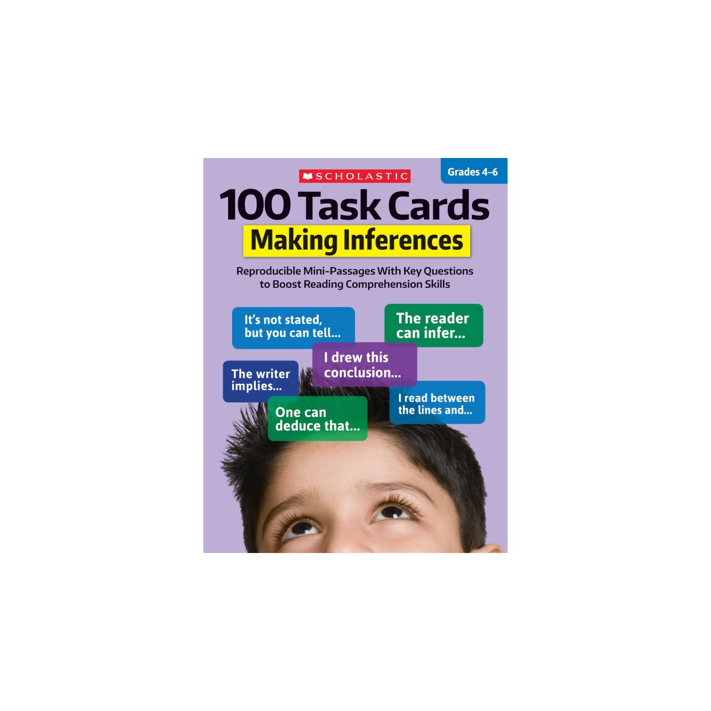 Scholastic Teaching Solutions 100 Task Cards: Making Inferences