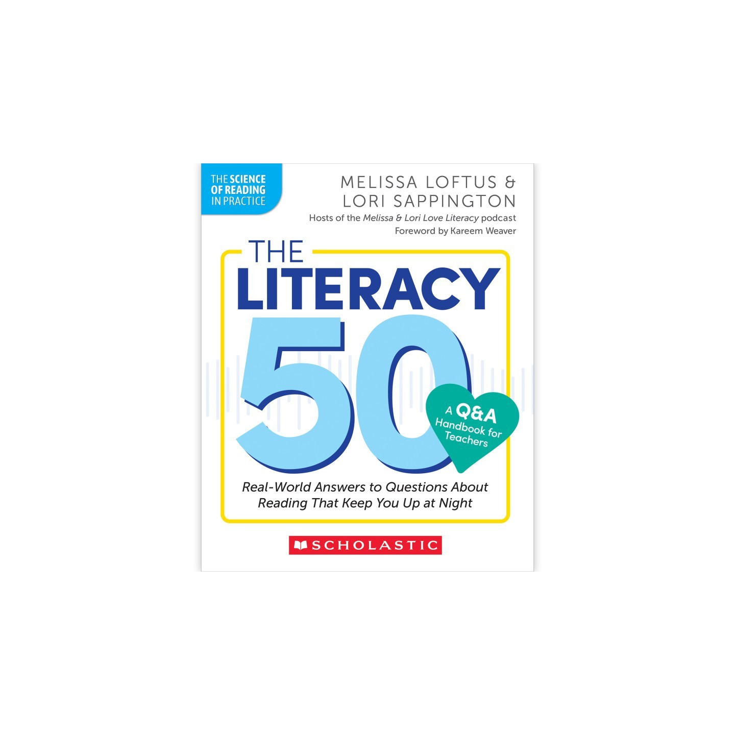 Scholastic Teaching Solutions The Literacy 50