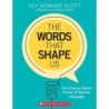 Scholastic Teaching Solutions The Words That Shape Us Book