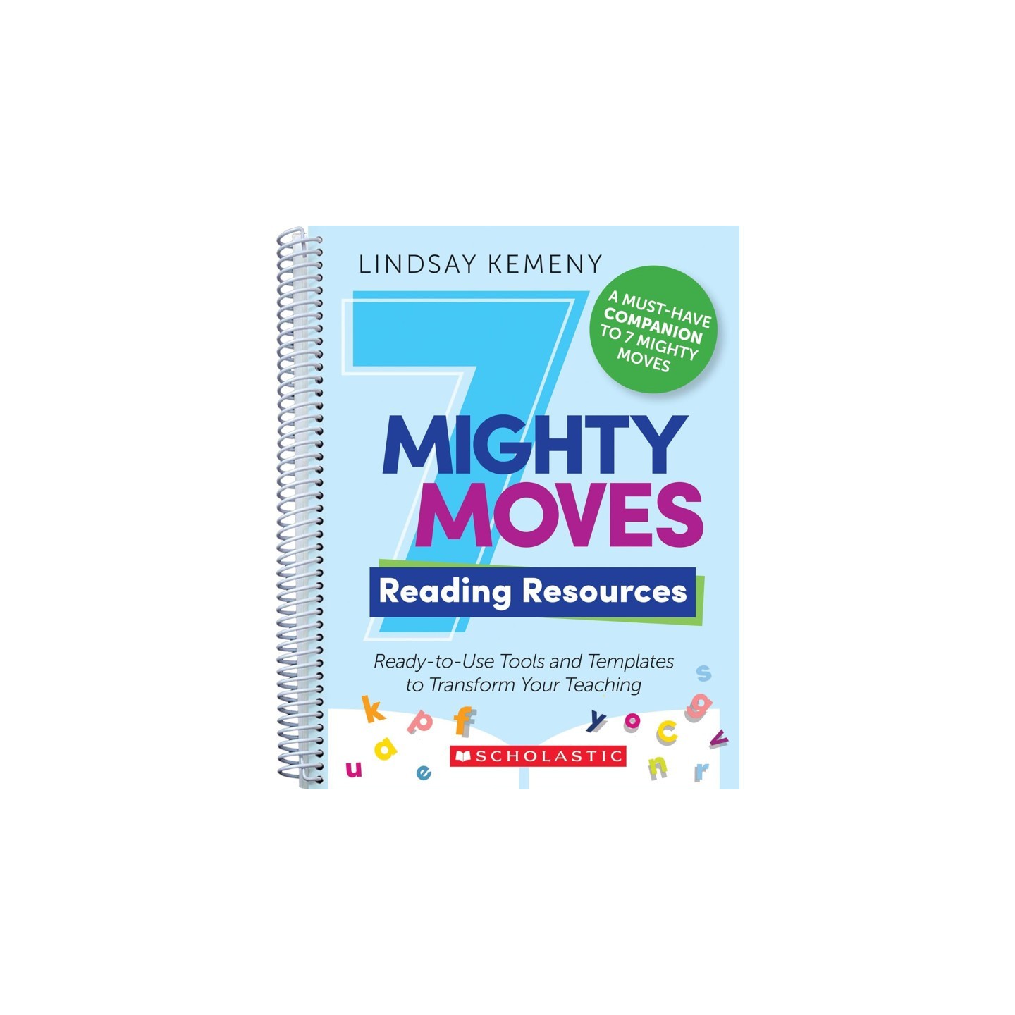 Scholastic Teaching Solutions 7 Mighty Moves Reading Resources Book