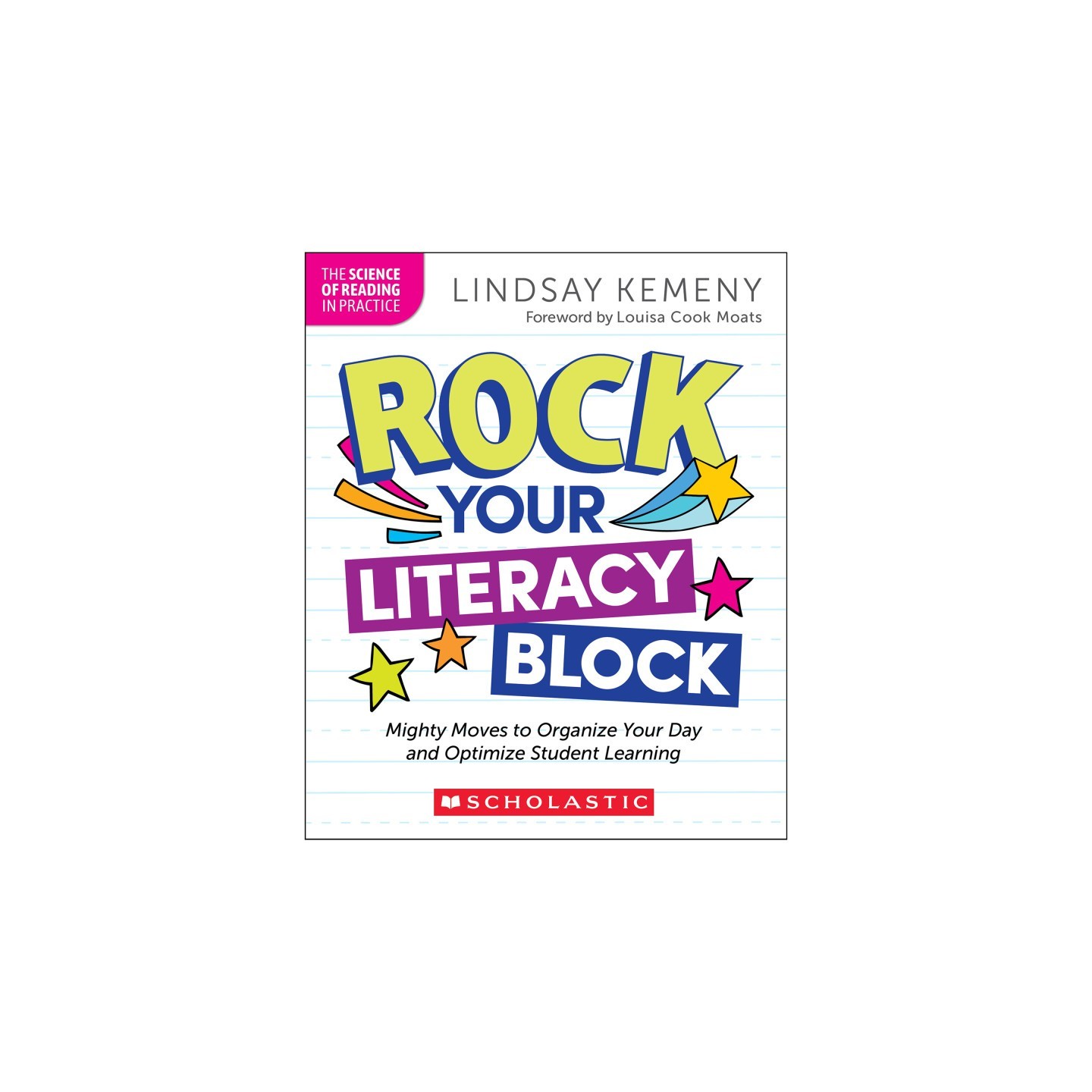 Scholastic Teaching Solutions Rock Your Literacy Block