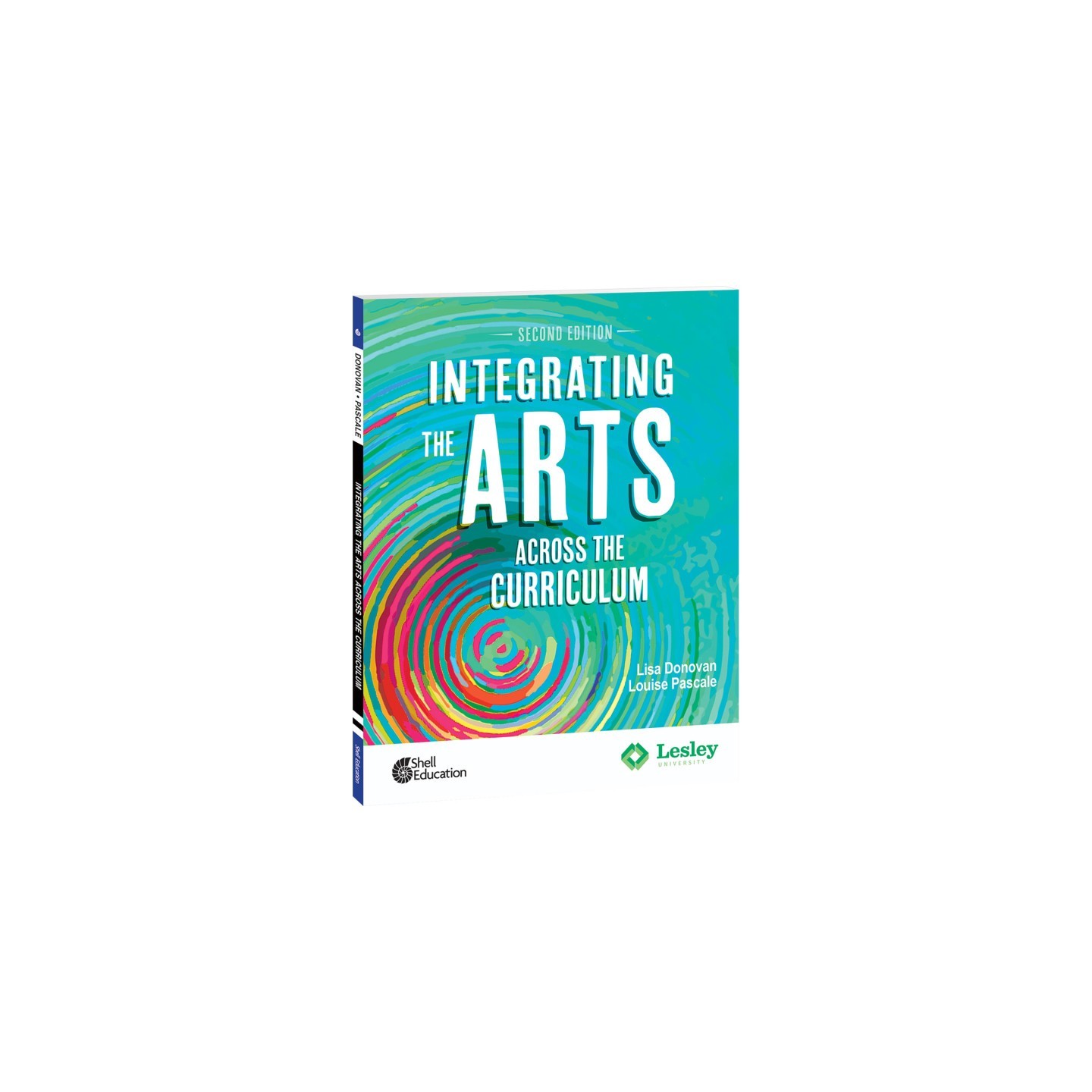 Shell Education Integrating the Arts Across the Curriculum, 2nd Edition