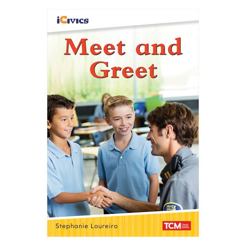 Teacher Created Materials iCivics Readers Meet and Greet Nonfiction Book