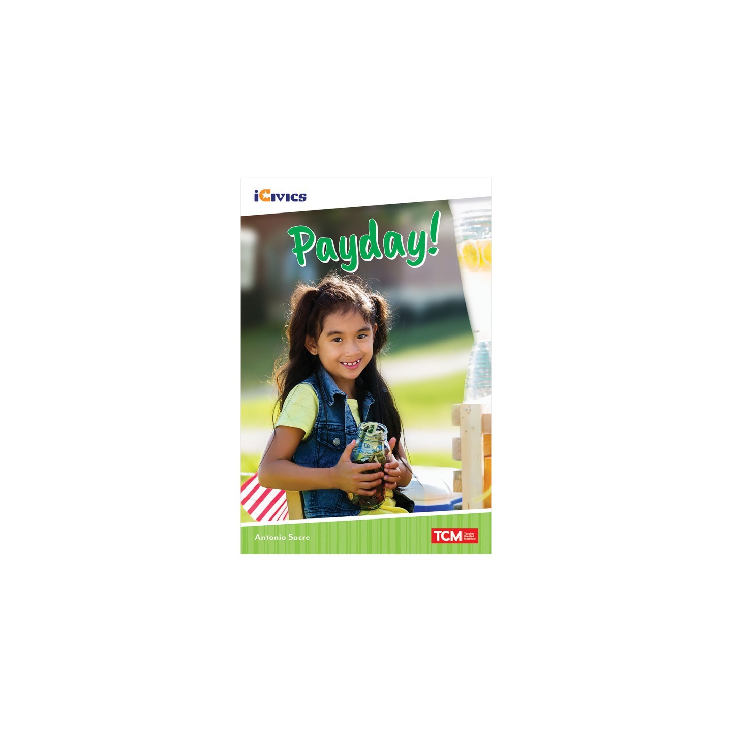 Teacher Created Materials iCivics Readers Payday! Nonfiction Book