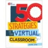Shell Education 50 Strategies for Your Virtual Classroom
