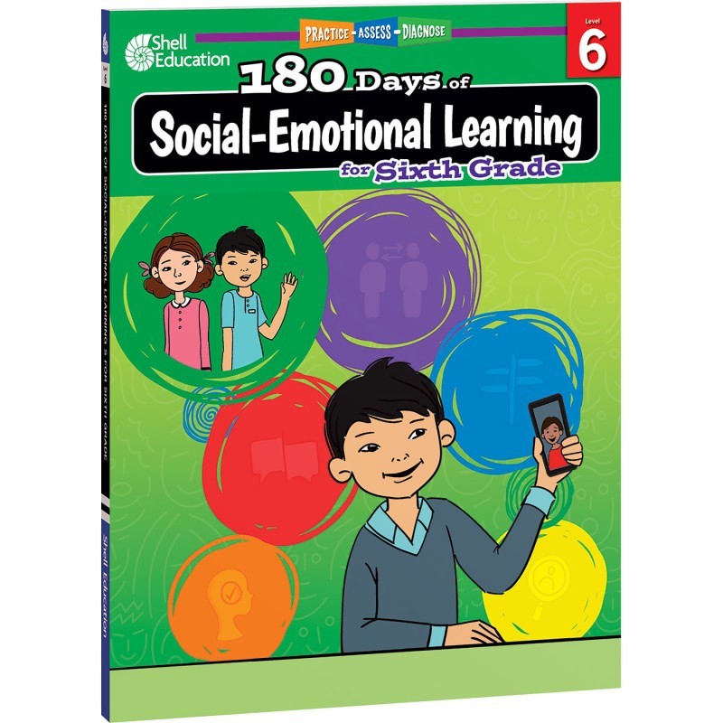 Shell Education 180 Days of Social-Emotional Learning for Sixth Grade