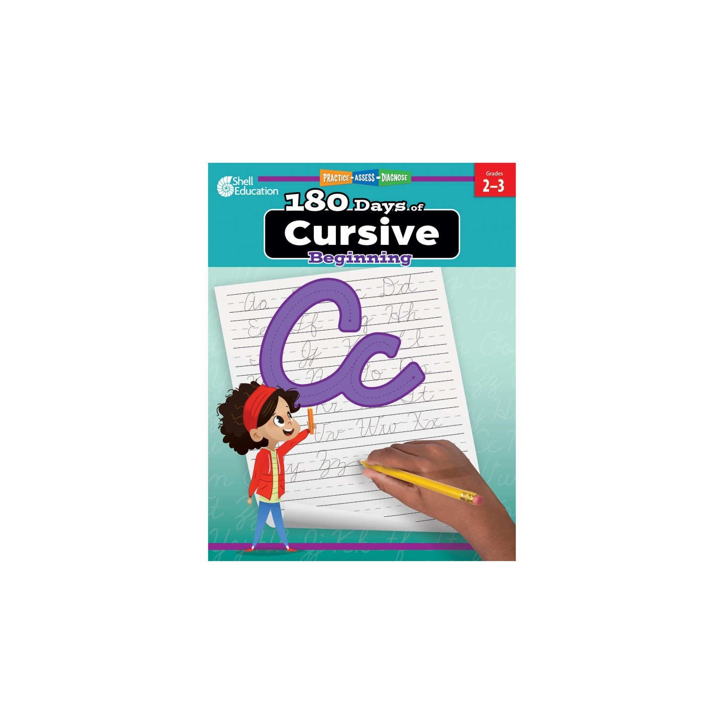 Shell Education 180 Days of Cursive: Beginning