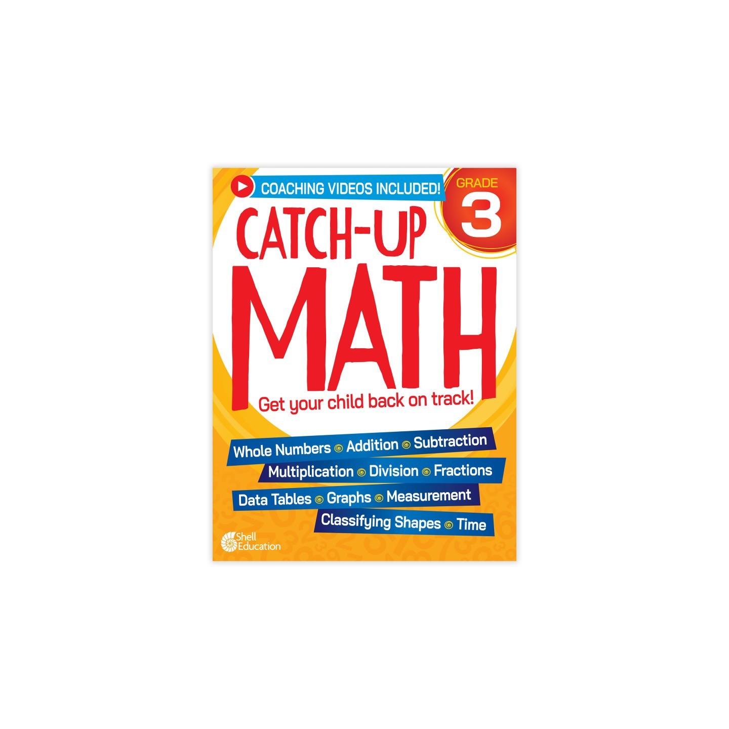 Shell Education Catch-Up Math: 3rd Grade
