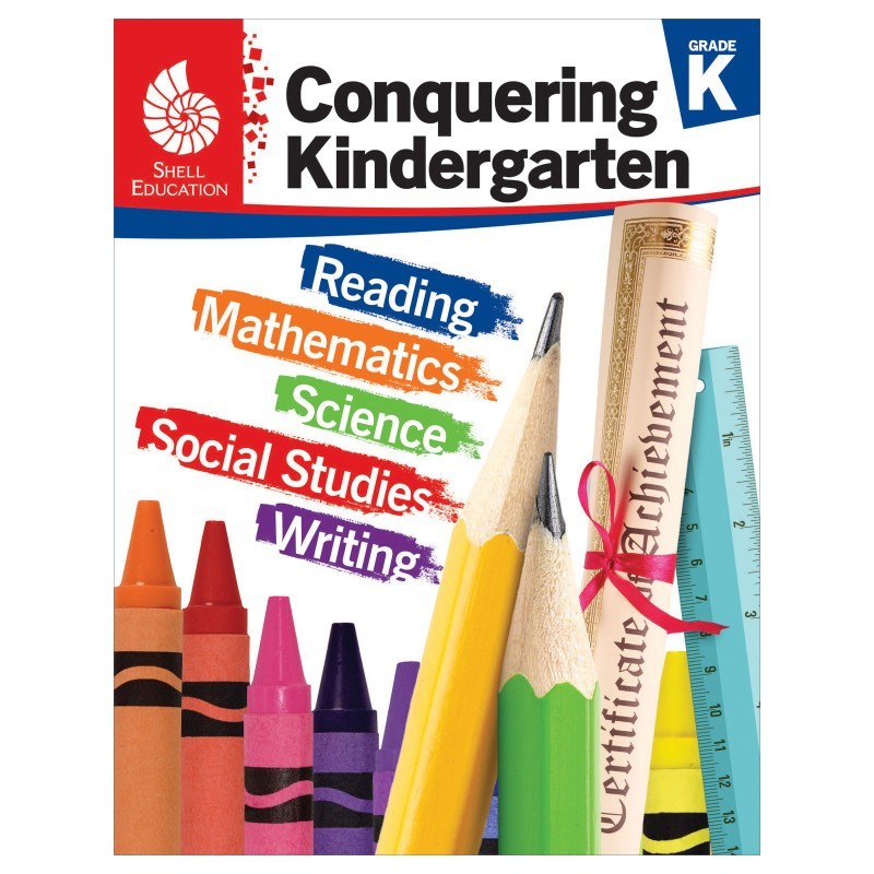 Shell Education Conquering Kindergarten
