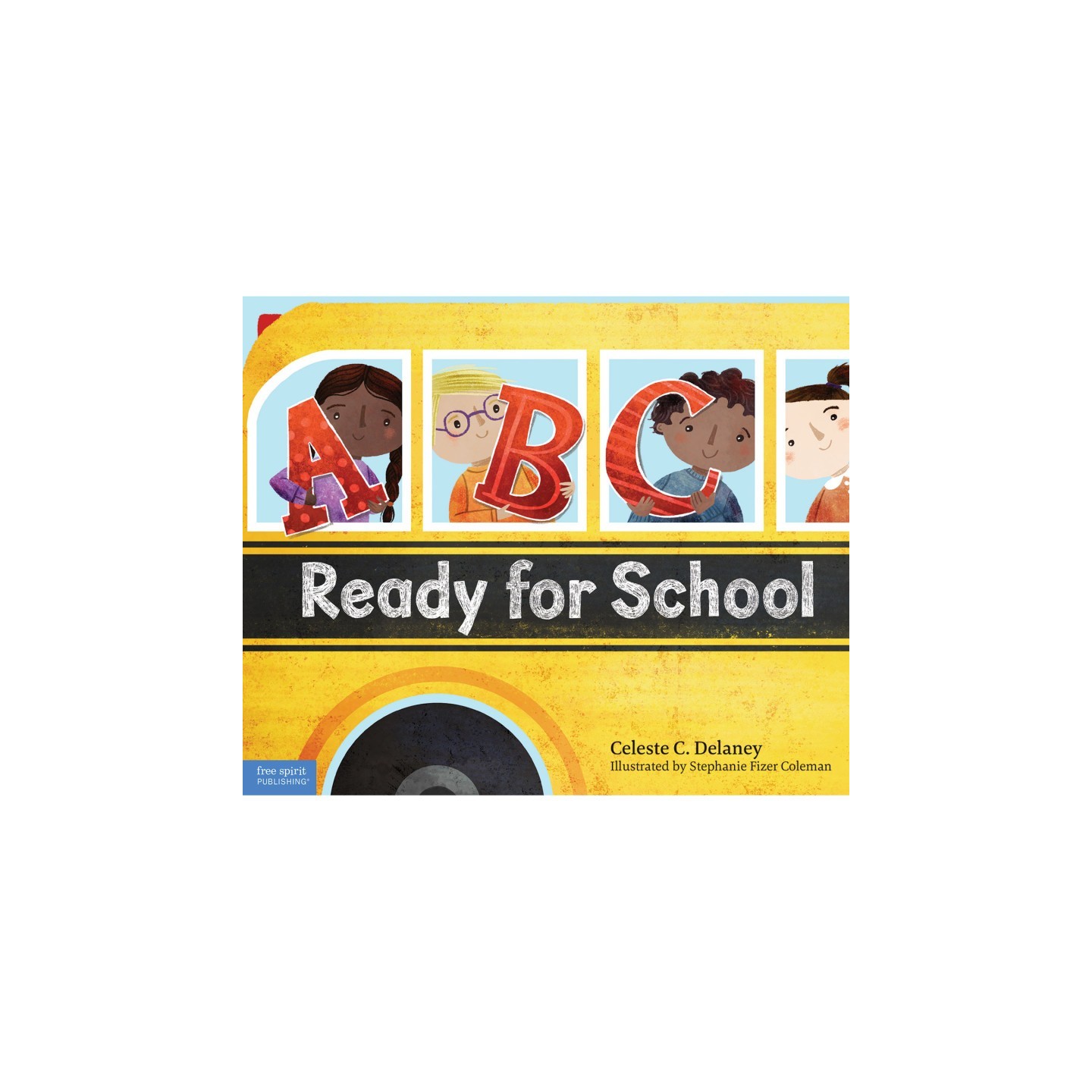 Free Spirit Publishing ABC Ready for School: An Alphabet of Social Skills Book
