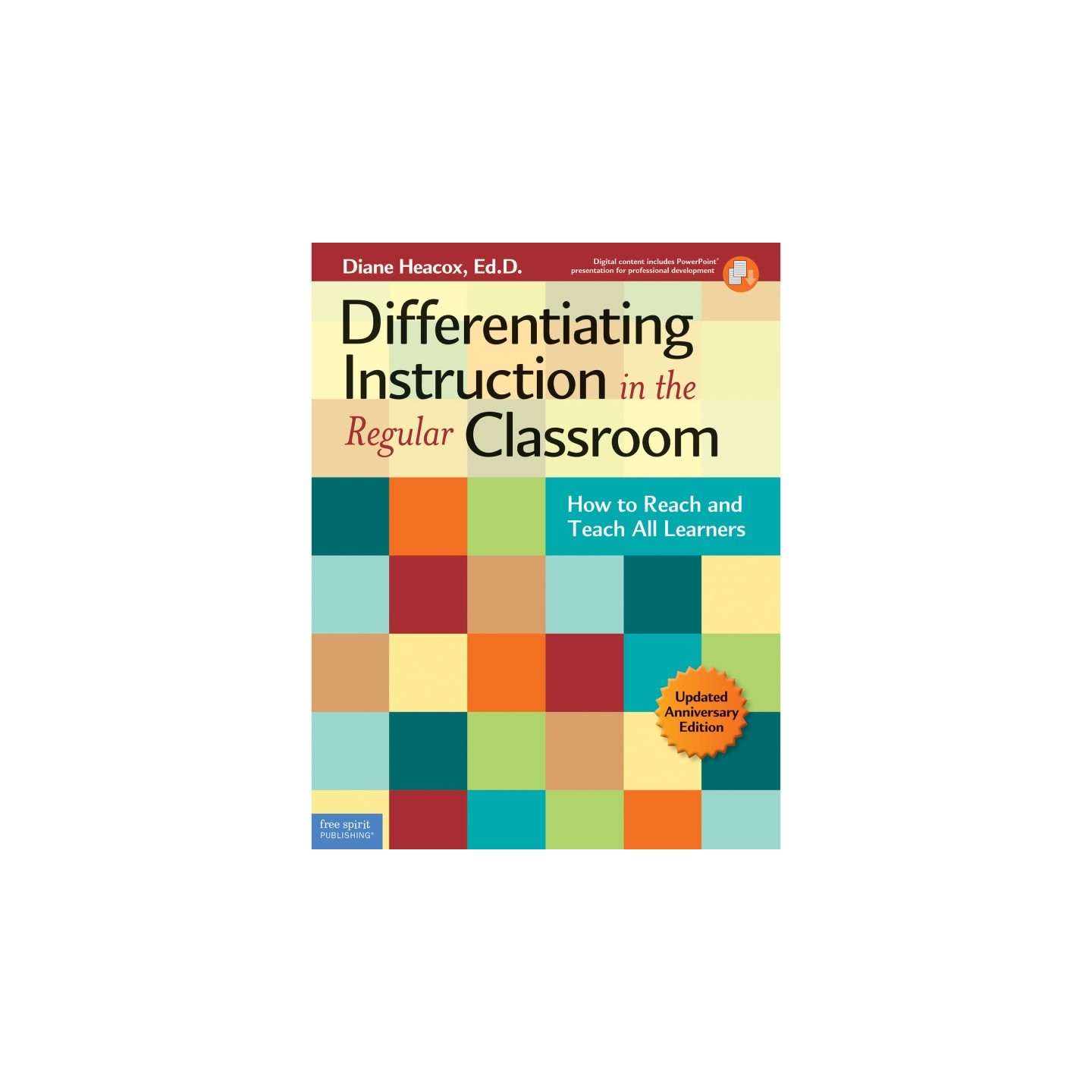 Free Spirit Publishing Differentiating Instruction in the Regular Classroom