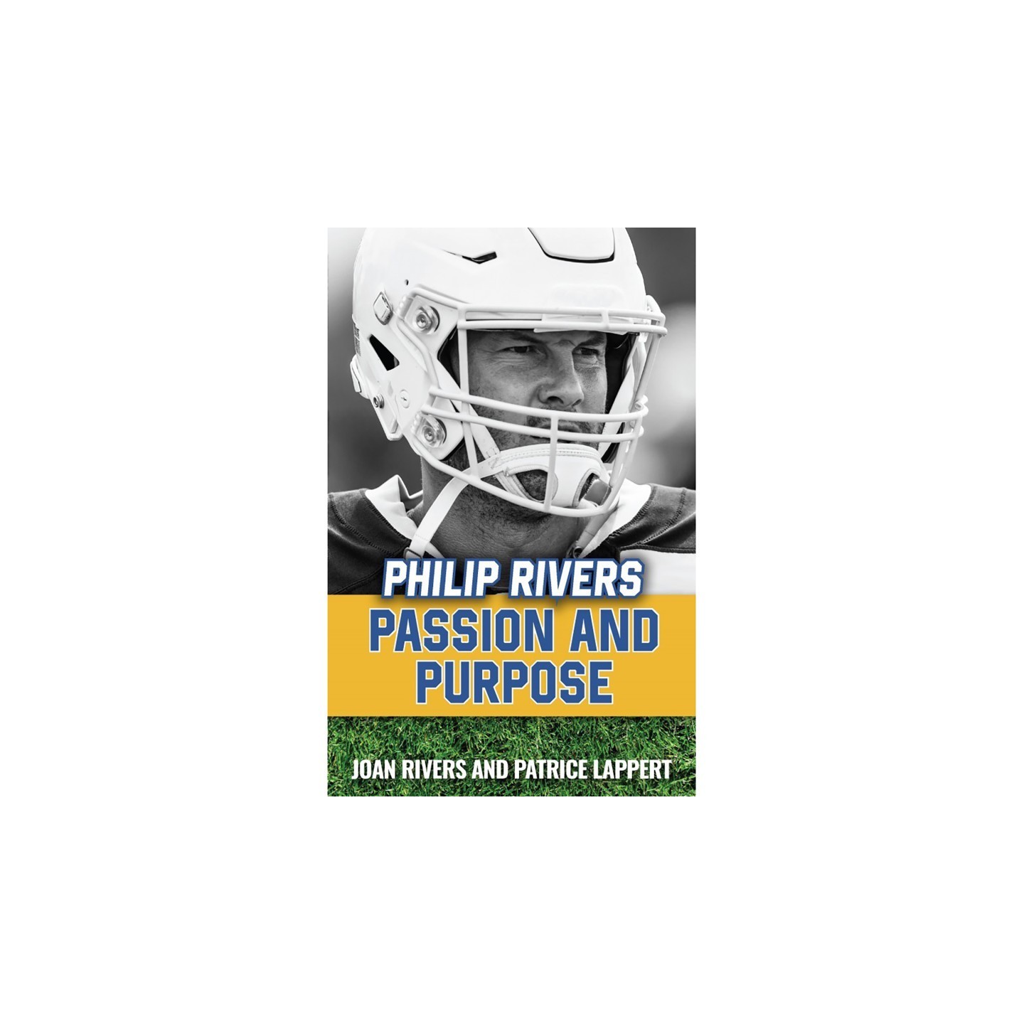 Sophia Institute Press Philip Rivers: Passion and Purpose