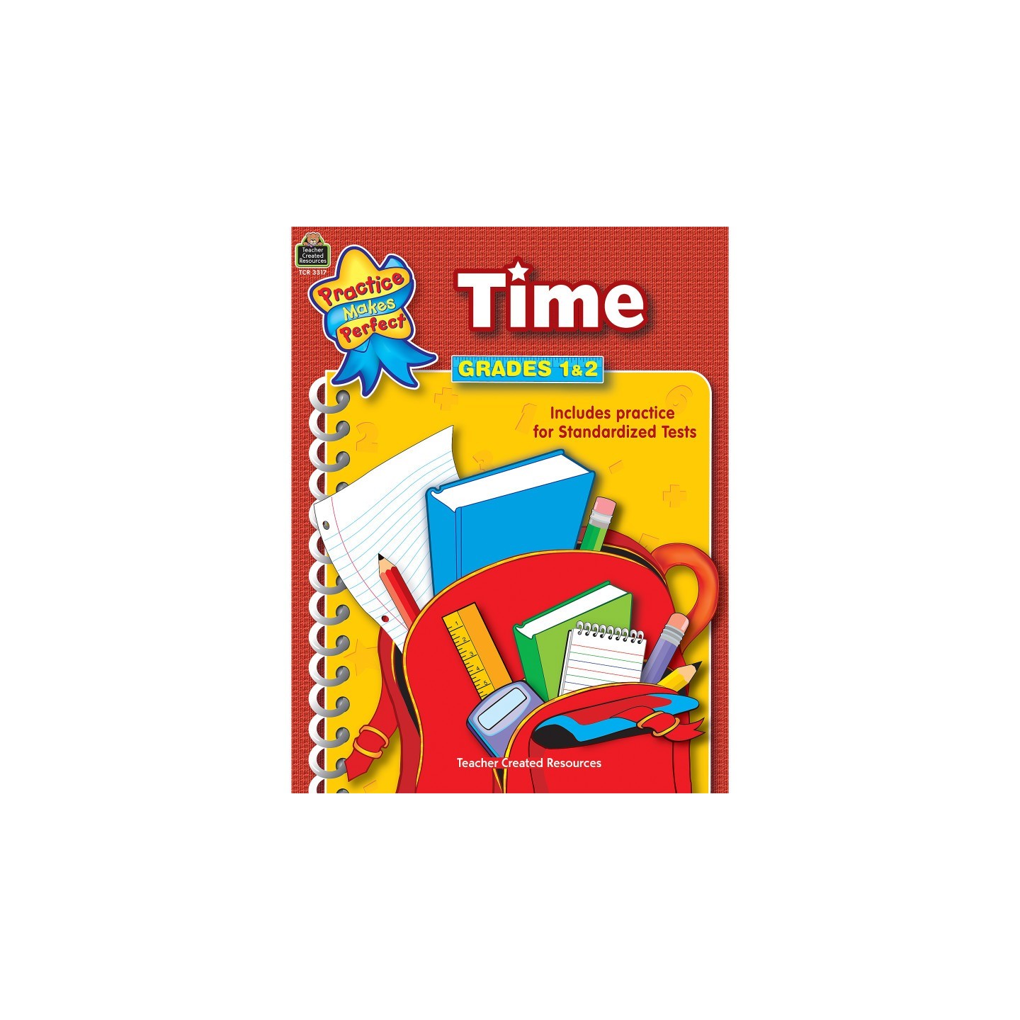Teacher Created Resources® Practice Makes Perfect: Time, 2nd Edition, Grade 1-2