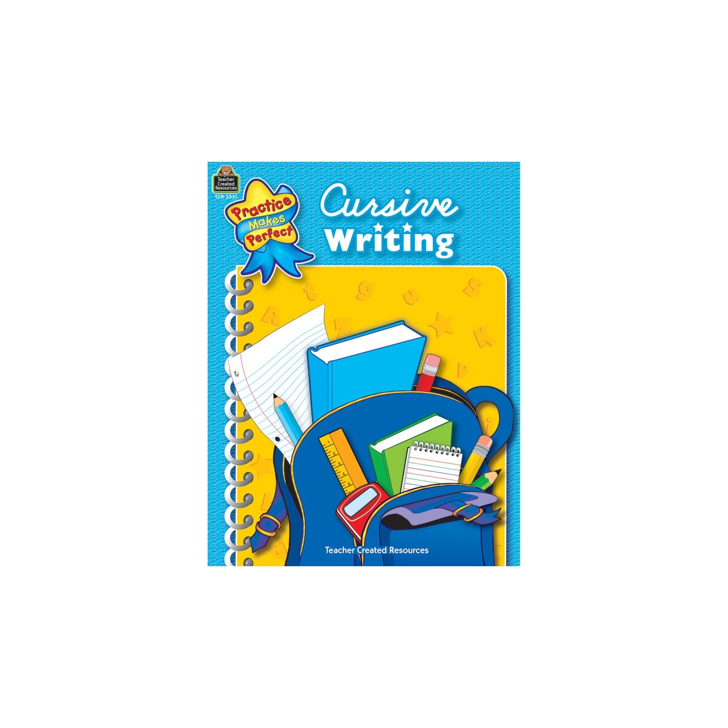 Teacher Created Resources® Practice Makes Perfect: Cursive Writing, 2nd Edition, Grade 3-5