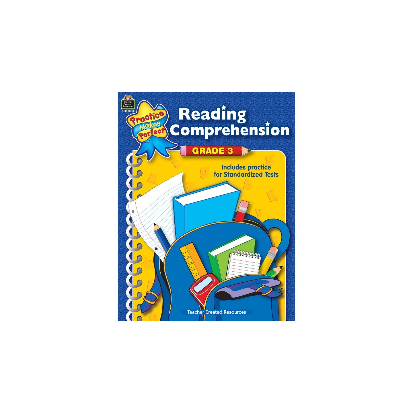 Teacher Created Resources® Practice Makes Perfect: Reading Comprehension, 2nd Edition, Grade 3