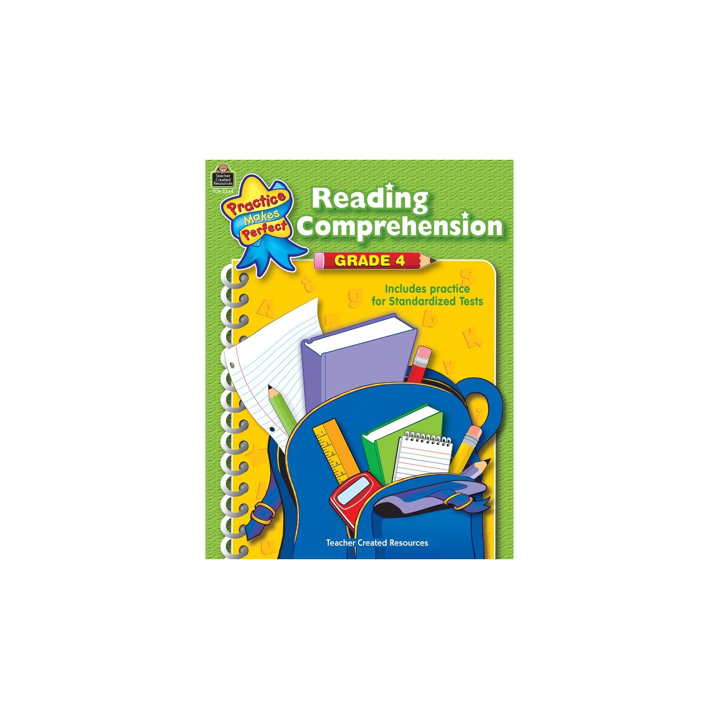 Teacher Created Resources® Practice Makes Perfect: Reading Comprehension, 2nd Edition, Grade 4