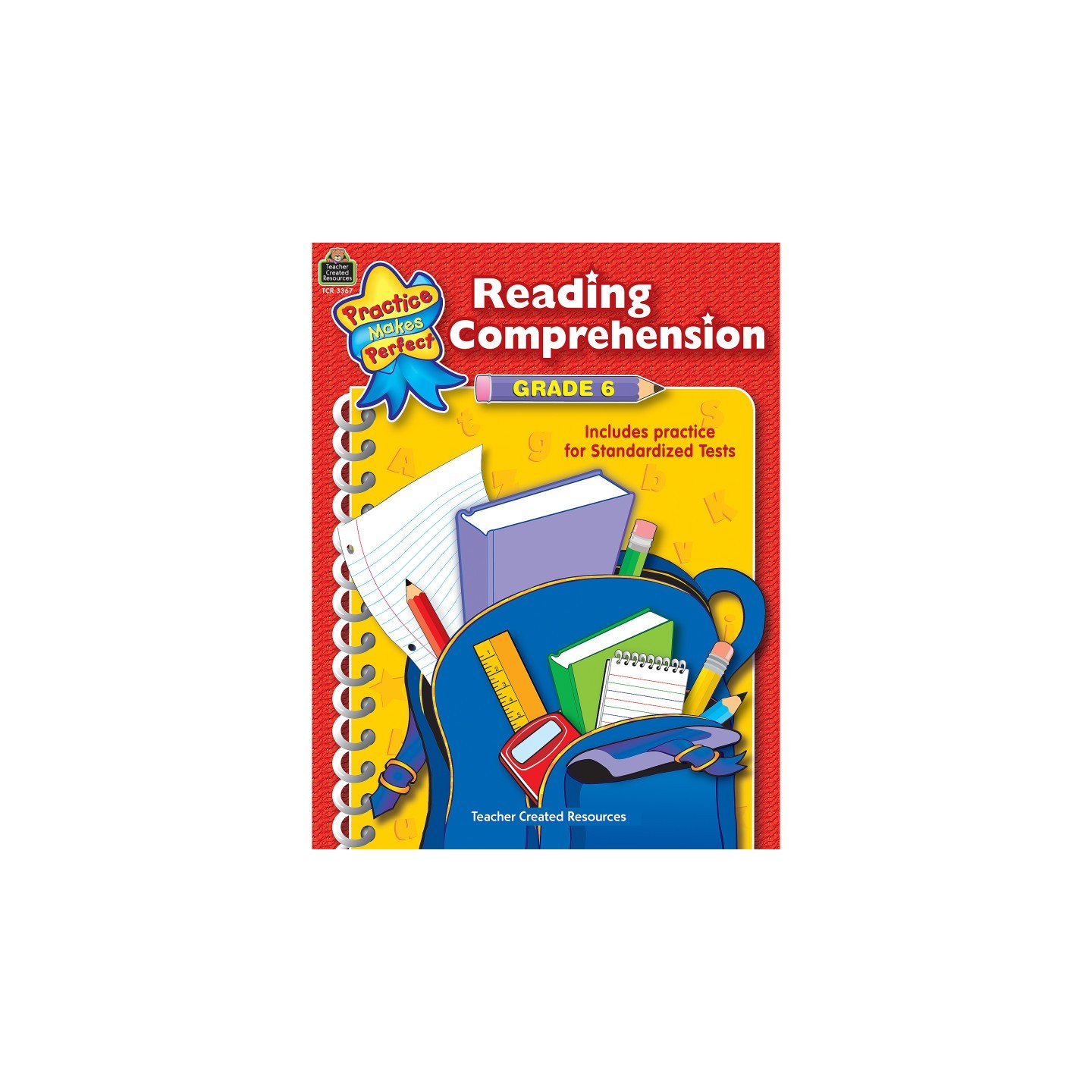Teacher Created Resources® Practice Makes Perfect: Reading Comprehension, 2nd Edition, Grade 6