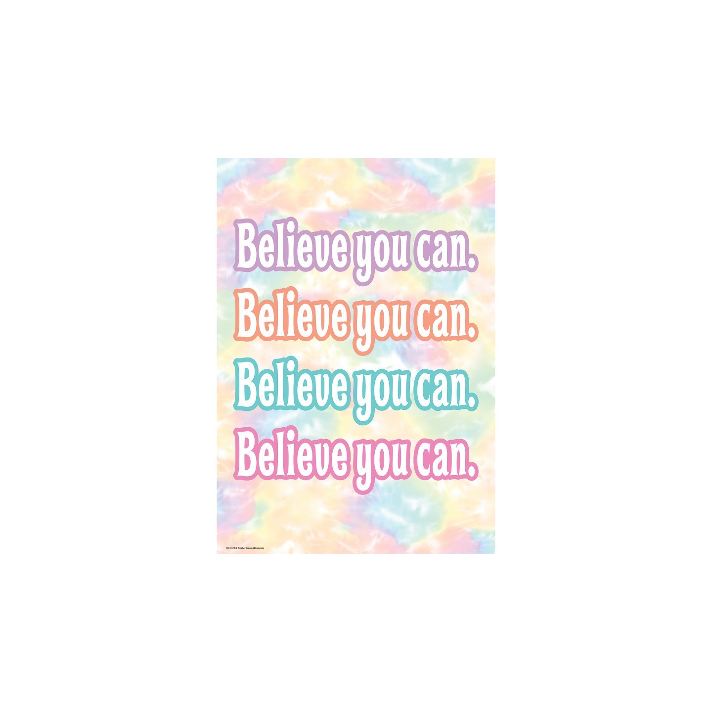 Teacher Created Resources® Believe You Can Positive Poster